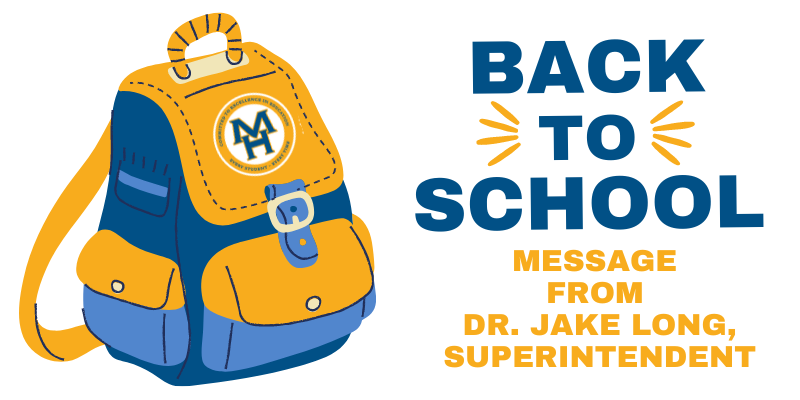 back to school news article from Dr. Jake Long, Superintendent