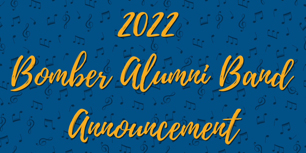 2022 Bomber Alumni Band Announcement