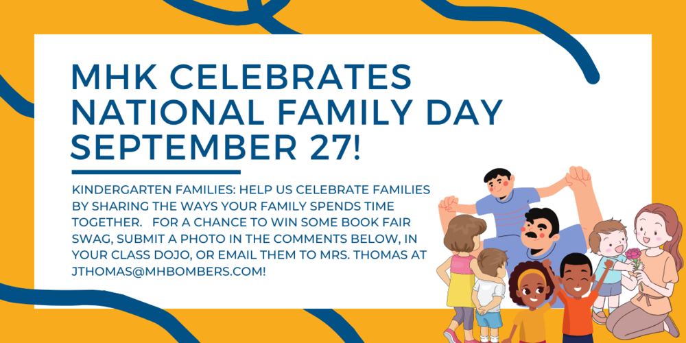 a graphic that says MHK celebrates National Family Day September 27