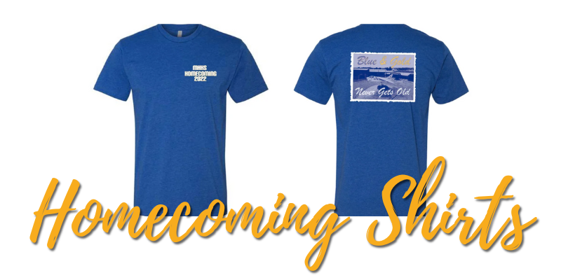 a graphic that says homecoming shirts