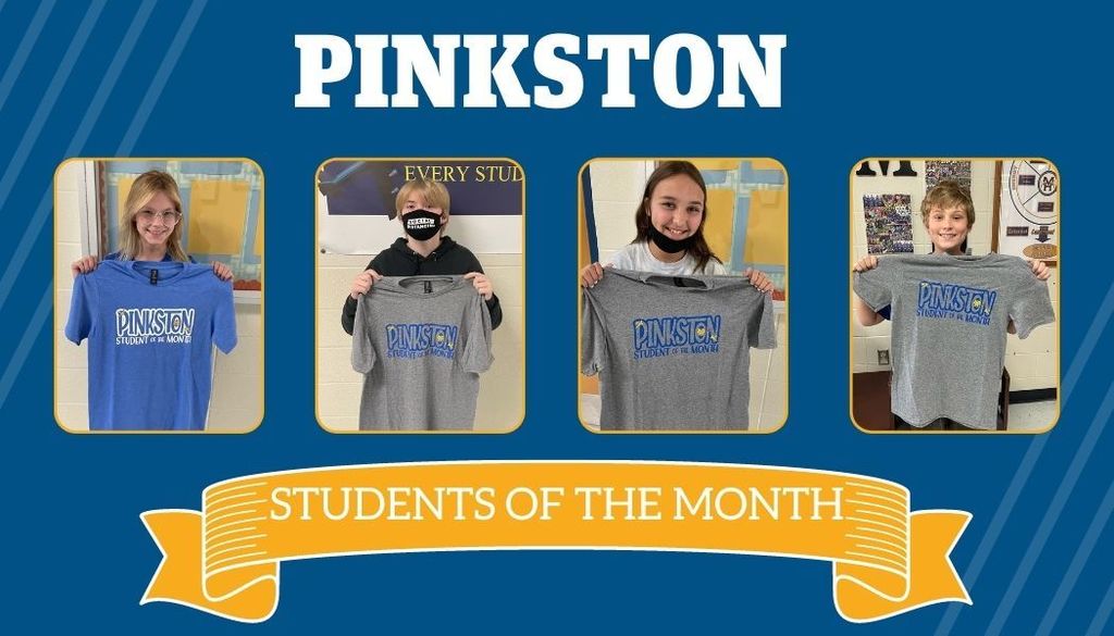 A graphic with four student photos that says Pinkston Students of the Month