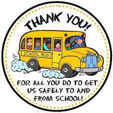 a graphic that says thank you for all you do to get us safely to and from school