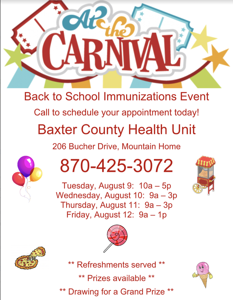 a flyer about an immunizations event the week of august 9-12 at the Baxter County Health Unit. Call 435-3072 for more info. 
