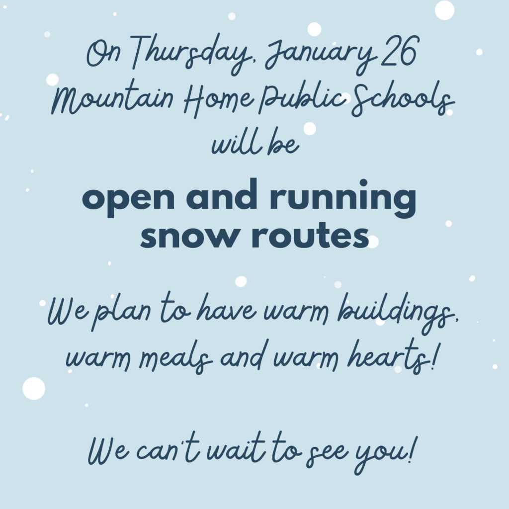 MHPS will be in session running snow routes on thursday, jan 26