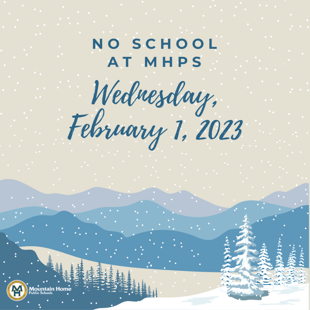 no school at mhps wednesday february 1, 2023