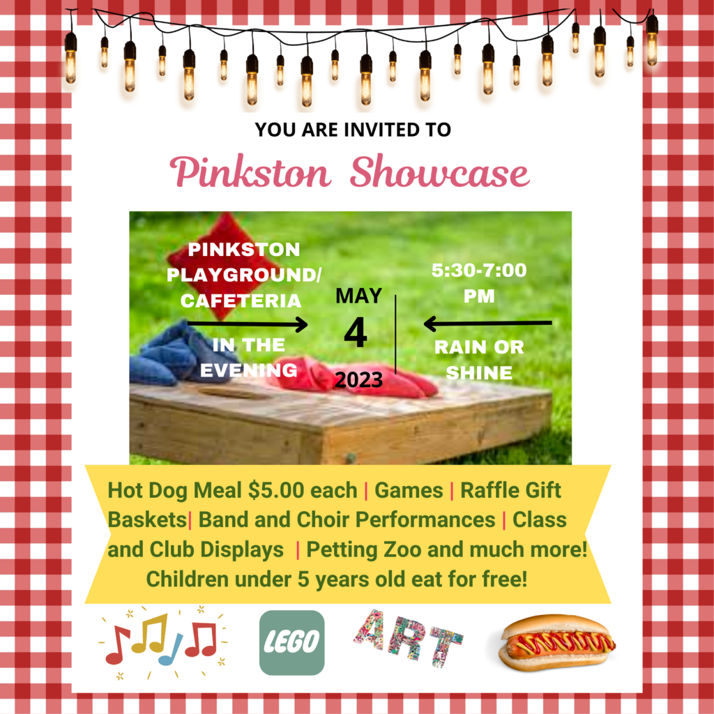 Pinkston Showcase: May 4 from 5:30-7:00 p.m. - hot dog meal for $5